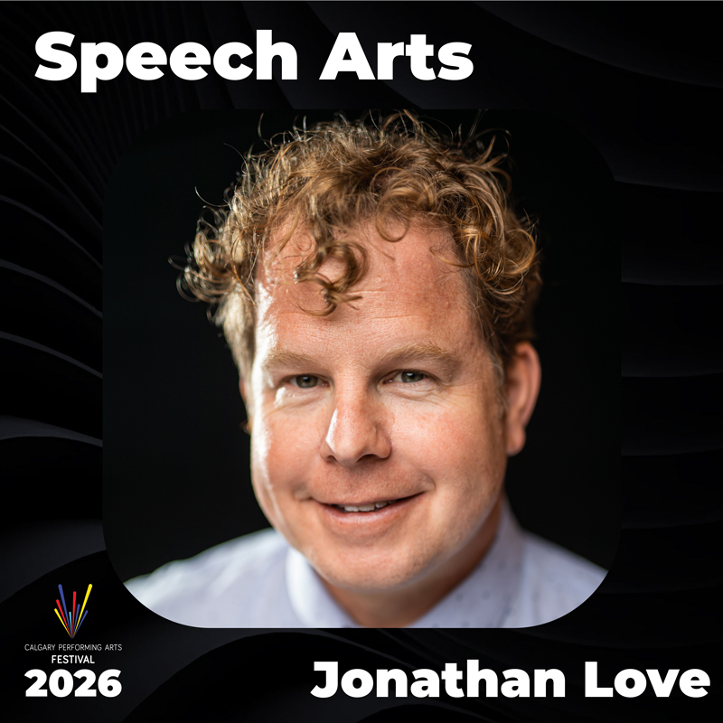 Headshot-Tempate-2026_ADJ-7-Speech-Arts CPAF Adjudicator Jonathan Love - Speech Arts